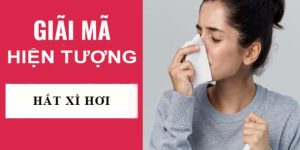 Hắt xì 2 cái tốt hay xấu?
